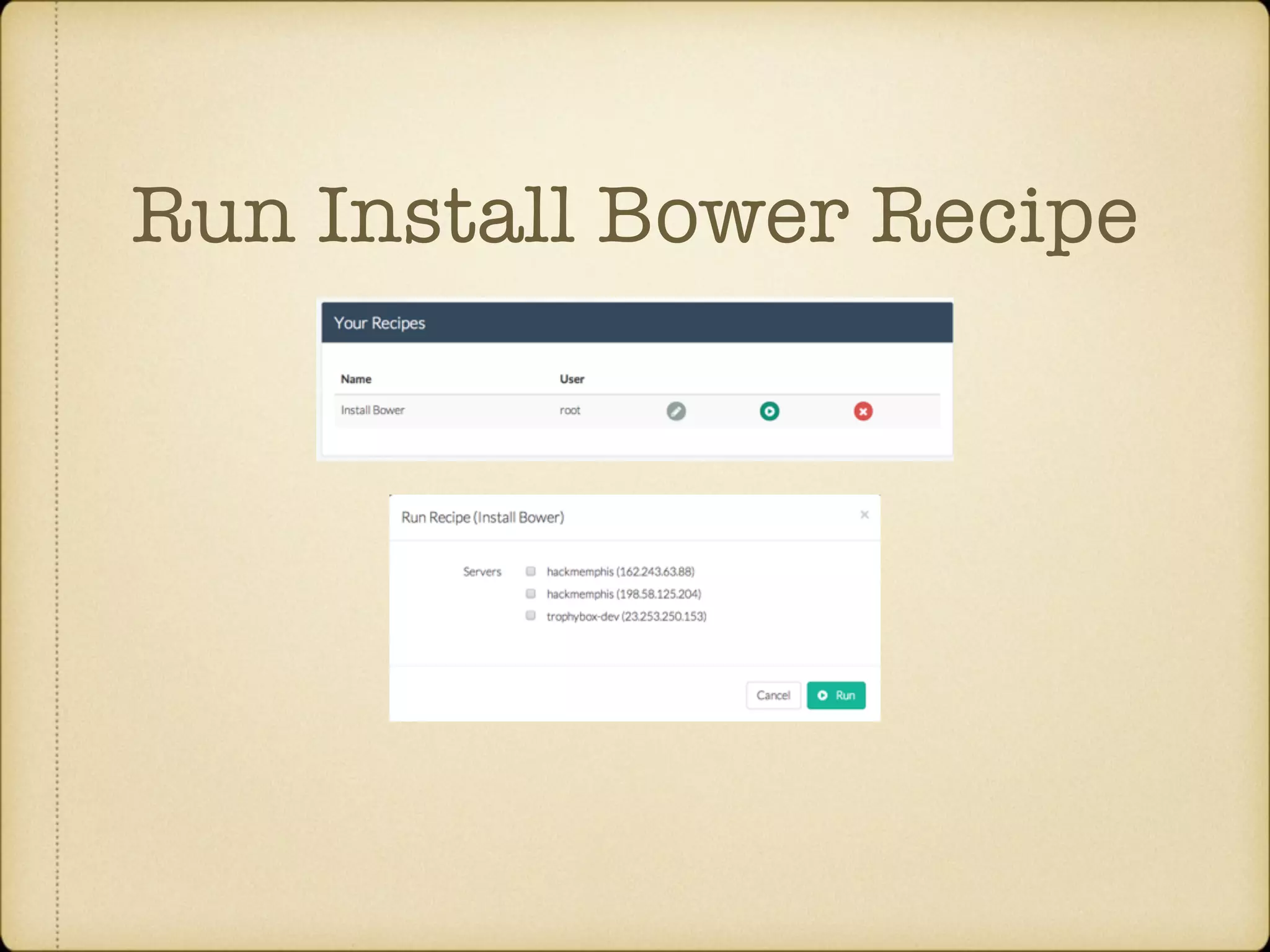 Run Install Bower Recipe 