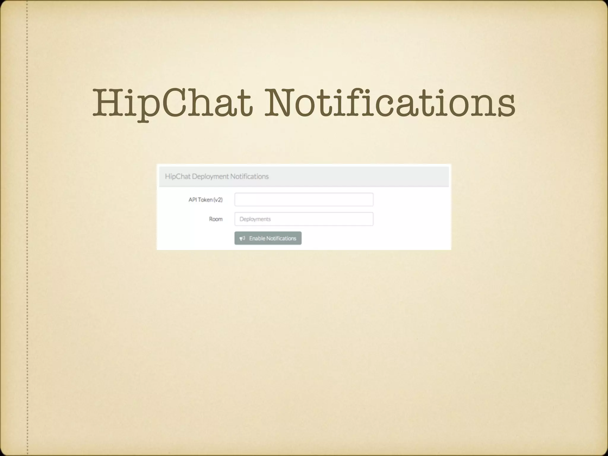 HipChat Notifications 