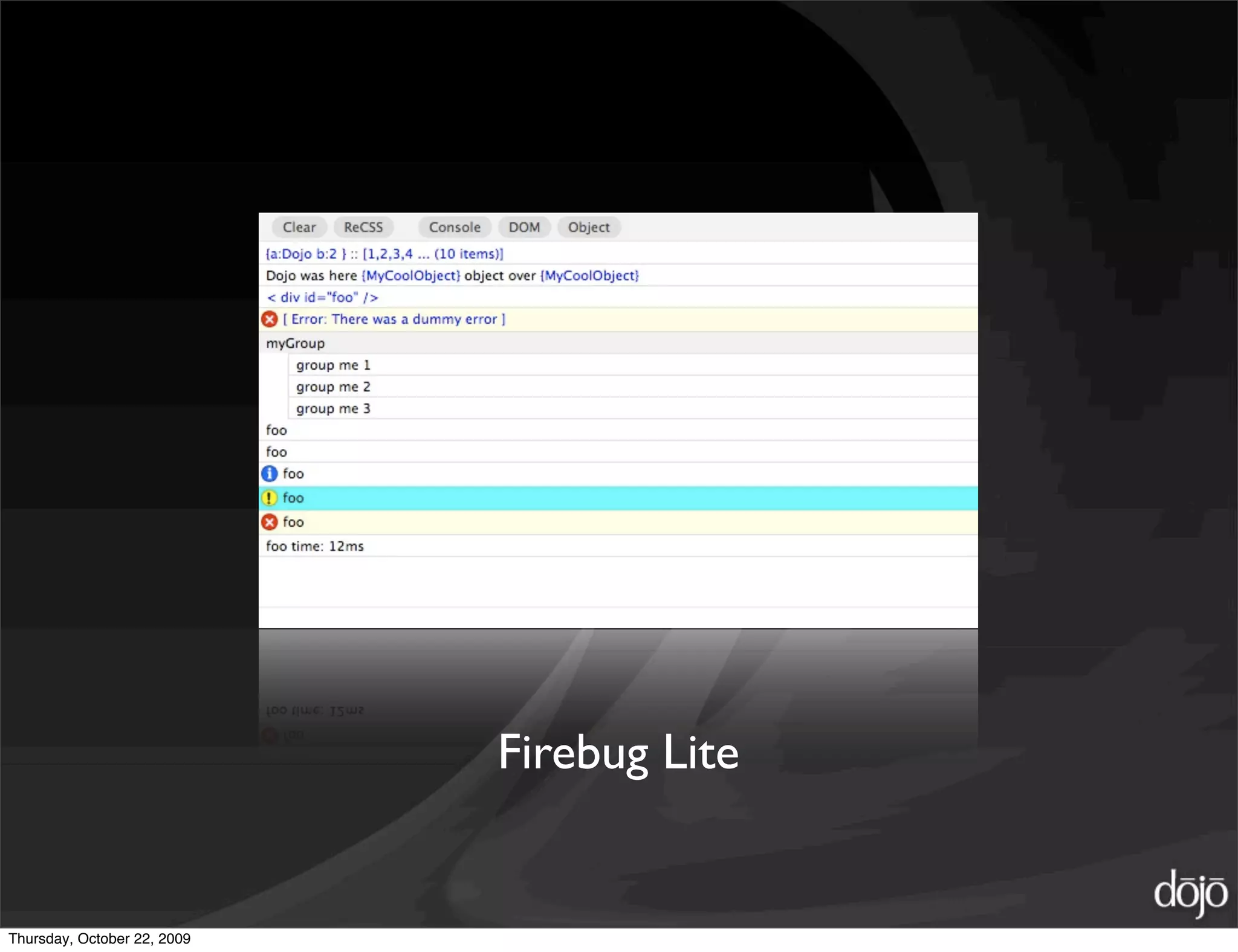 Firebug Lite


Thursday, October 22, 2009
 