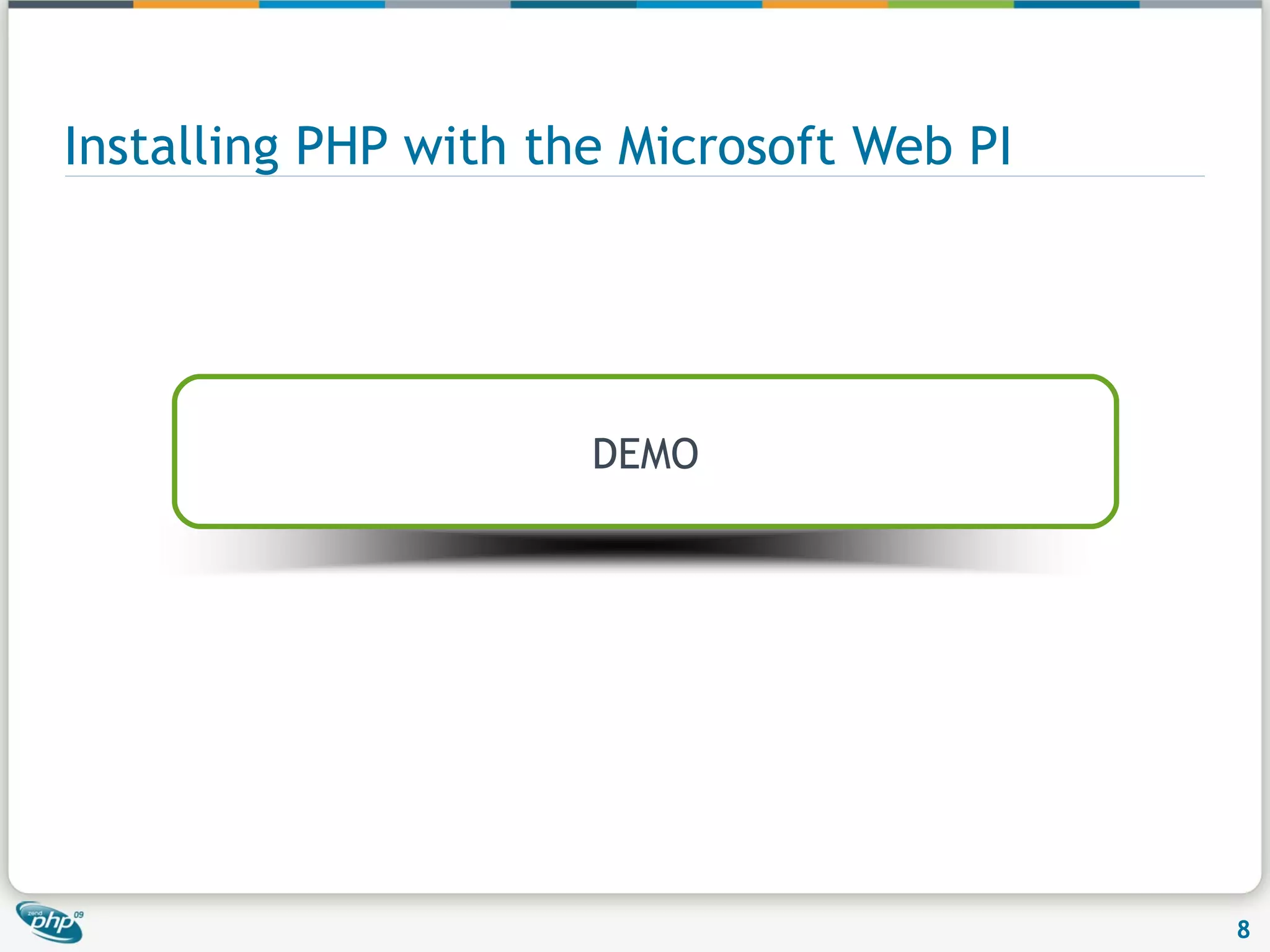 Installing PHP with the Microsoft Web PI DEMO 