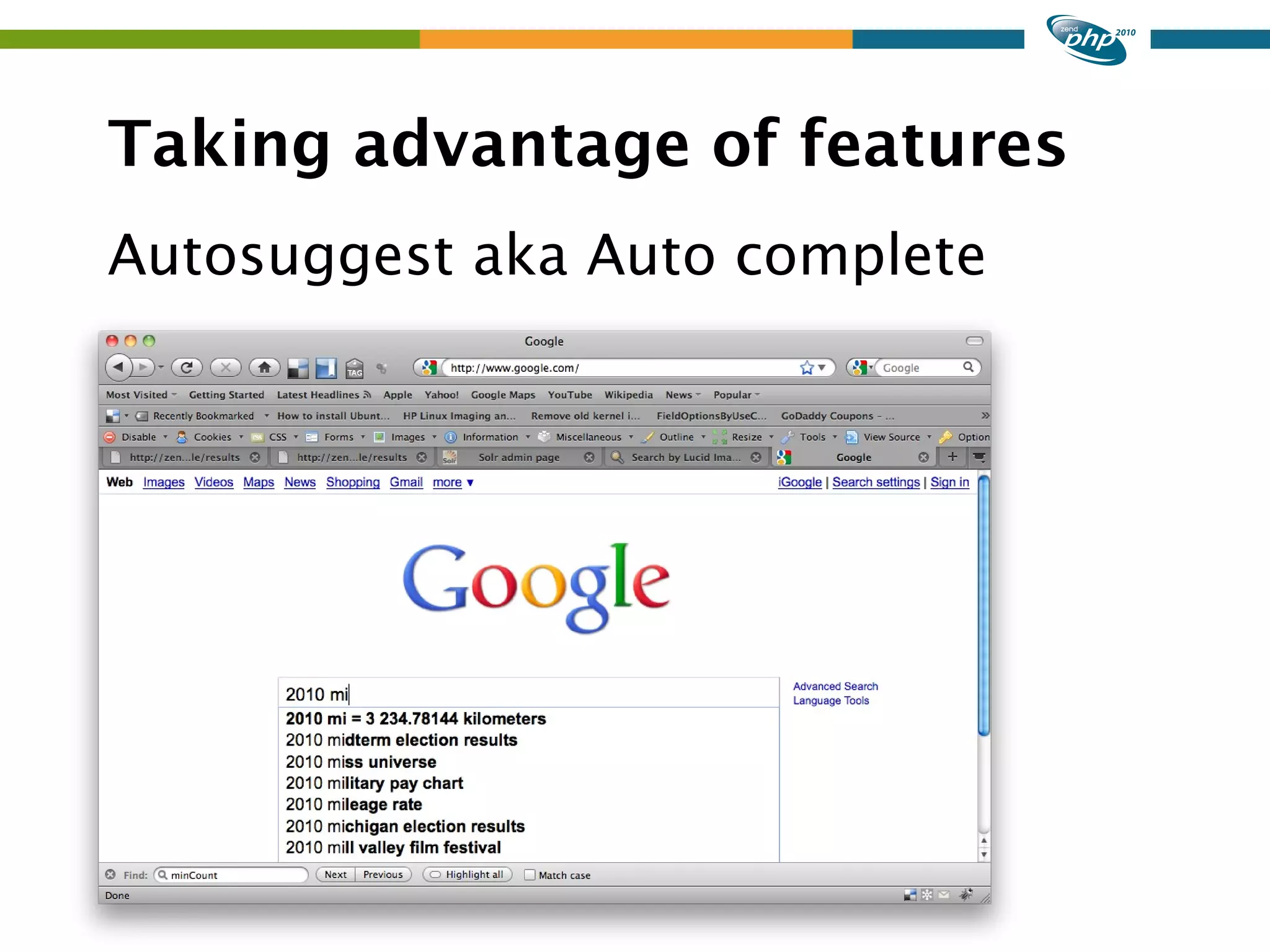 Taking advantage of features Autosuggest aka Auto complete 