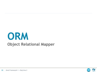 Zend Framework 1 + Doctrine 2 | PDF