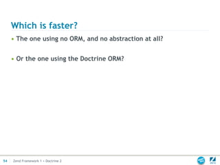 Zend Framework 1 + Doctrine 2 | PDF
