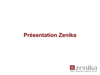 Présentation Zenika 