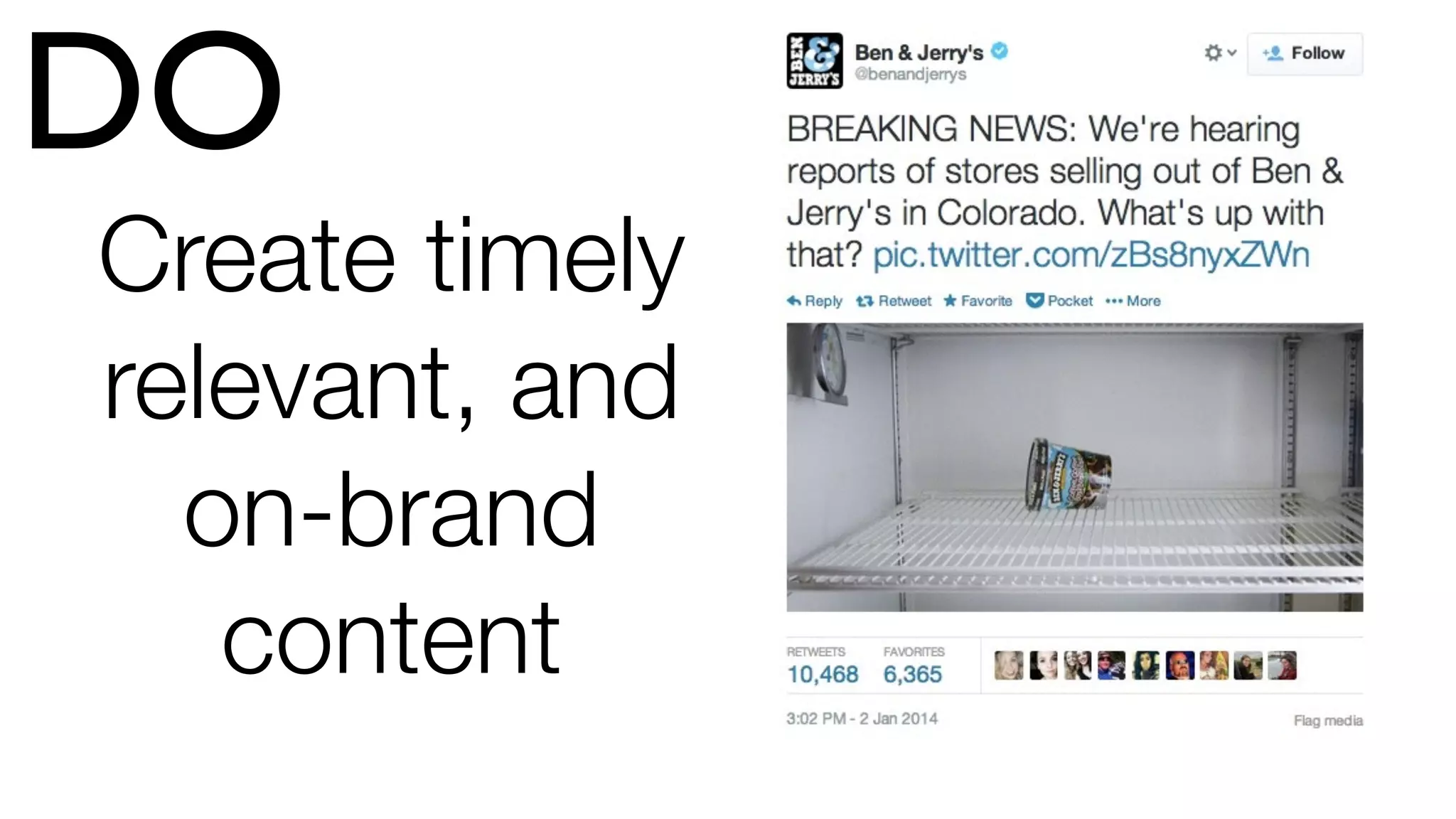 Create timely
relevant, and
on-brand
content
DO
 