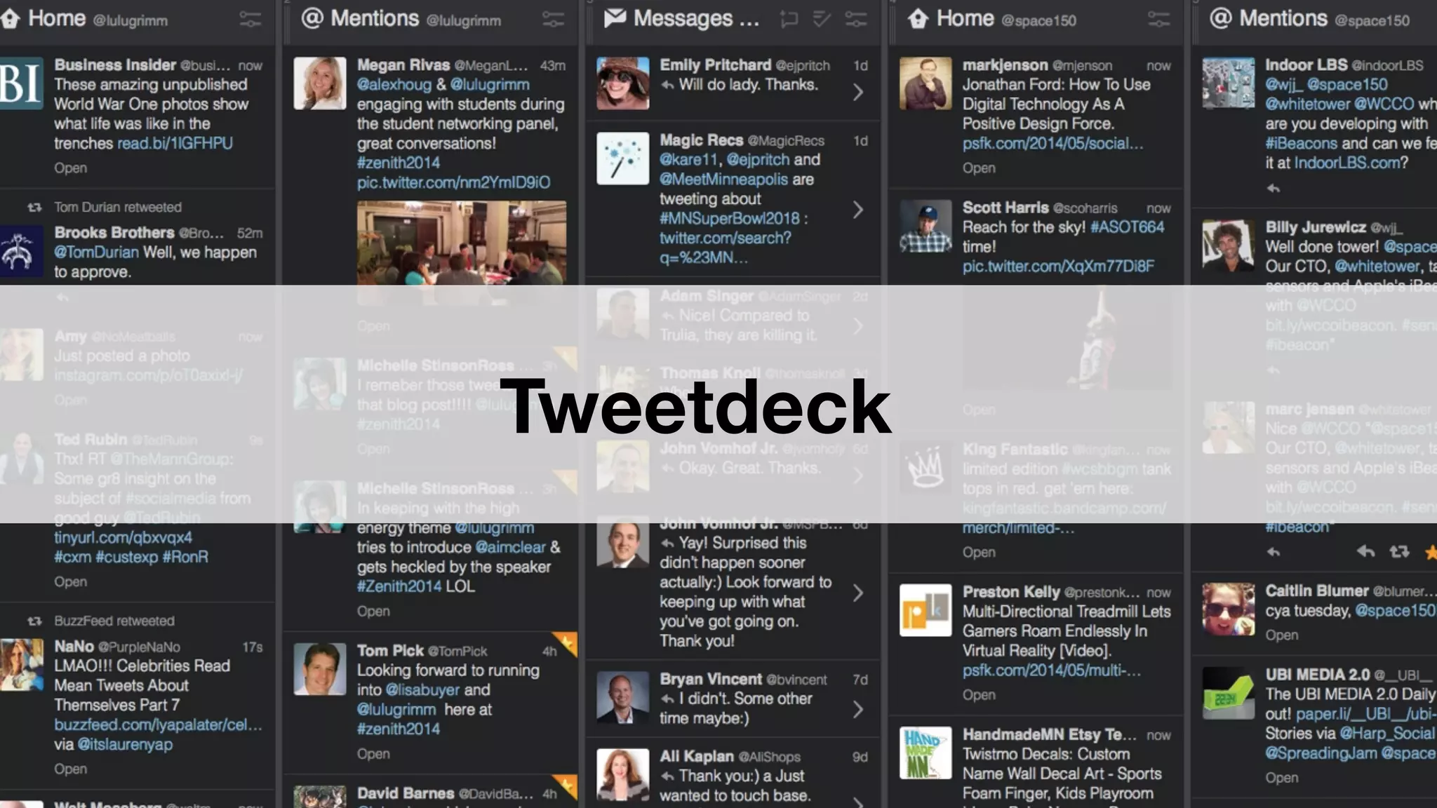 Tweetdeck
 