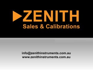 info@zenithinstruments.com.au
www.zenithinstruments.com.au
 