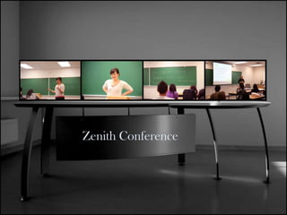 Zenith Conference  