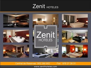Zenit HOTELES
 