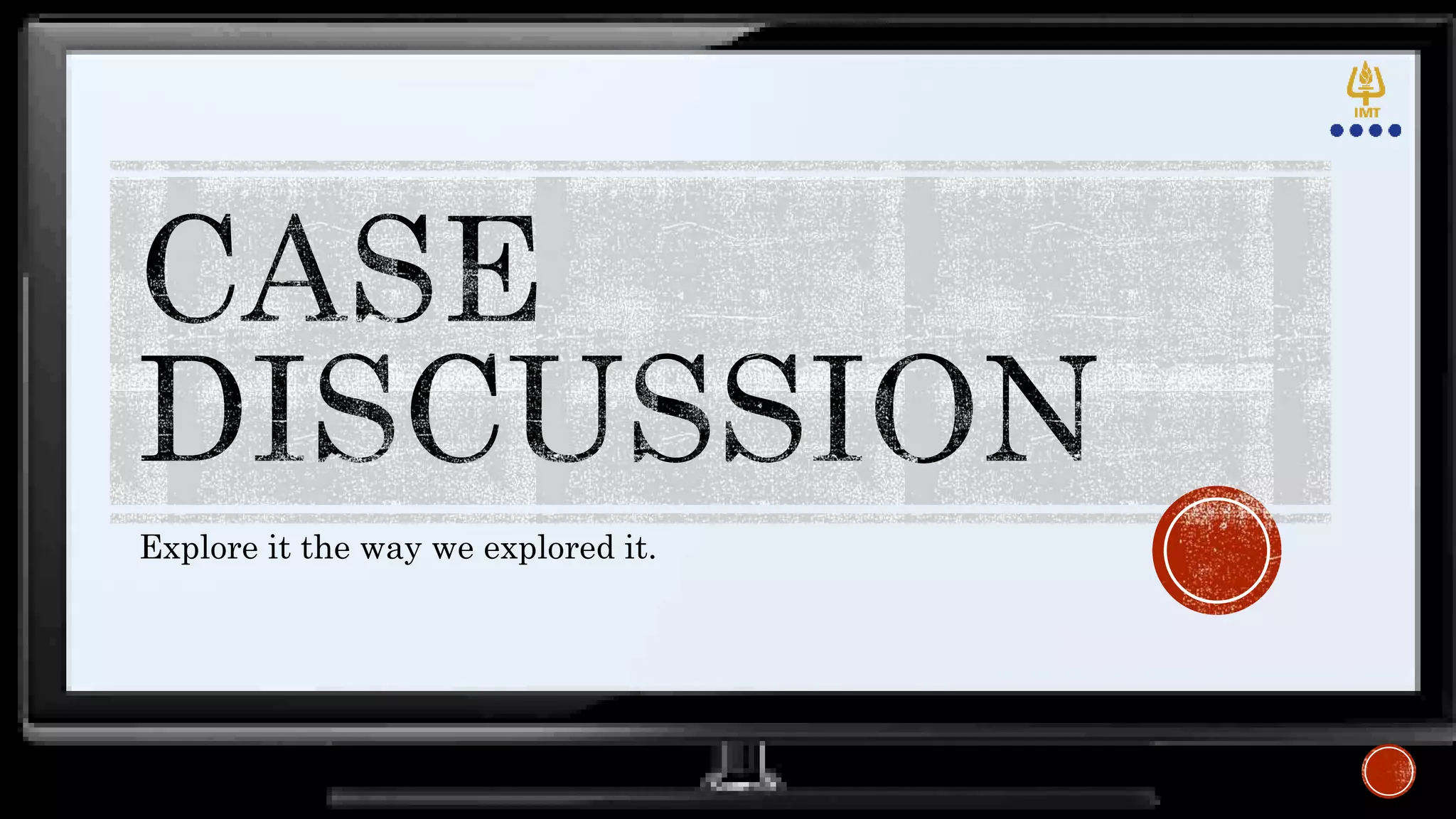 Explore it the way we explored it.
 