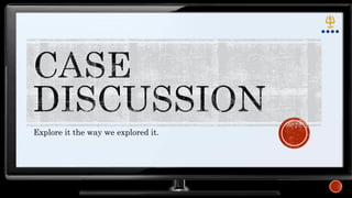 Explore it the way we explored it.
 