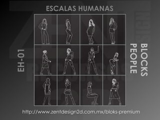 BLOCKS
PEOPLE

EH-01

ESCALAS HUMANAS

http://www.zentdesign2d.com.mx/bloks-premium

 