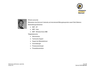 Zentrum 2 Performance Report 2008