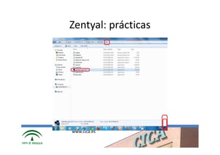 Zentyal: prácticas




www.cica.es
 