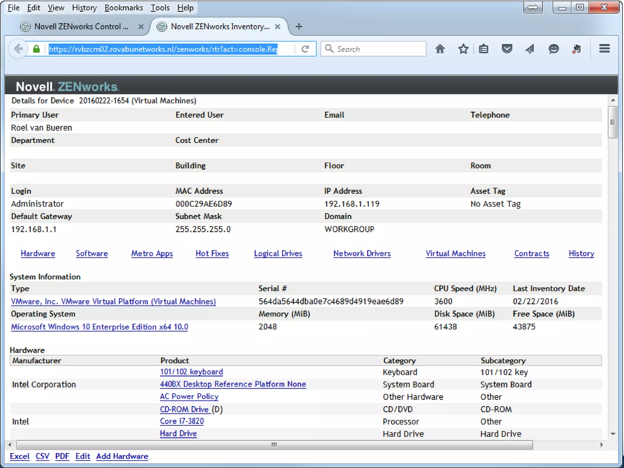 Detailed Hardware/Software Inventory
 
