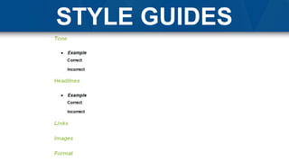 STYLE GUIDES
 