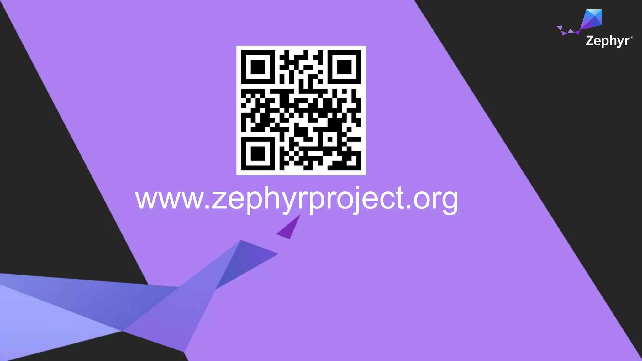 www.zephyrproject.org
 