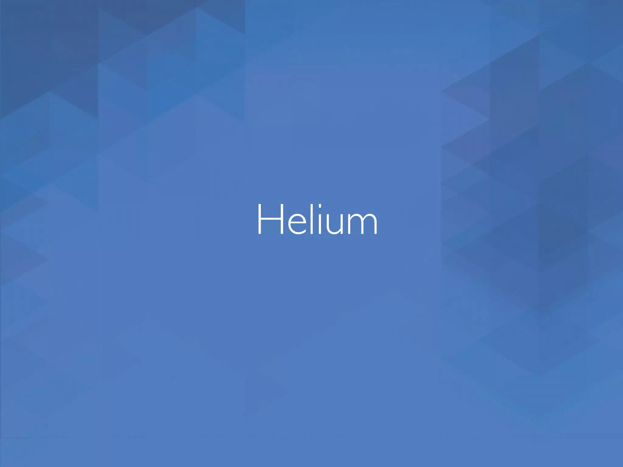 Helium 