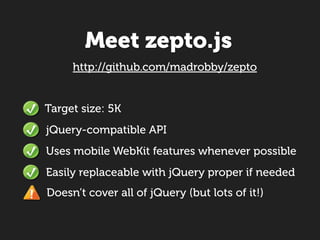 Zepto and the rise of the JavaScript Micro-Frameworks