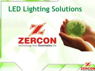 LED Lighting Solutions  