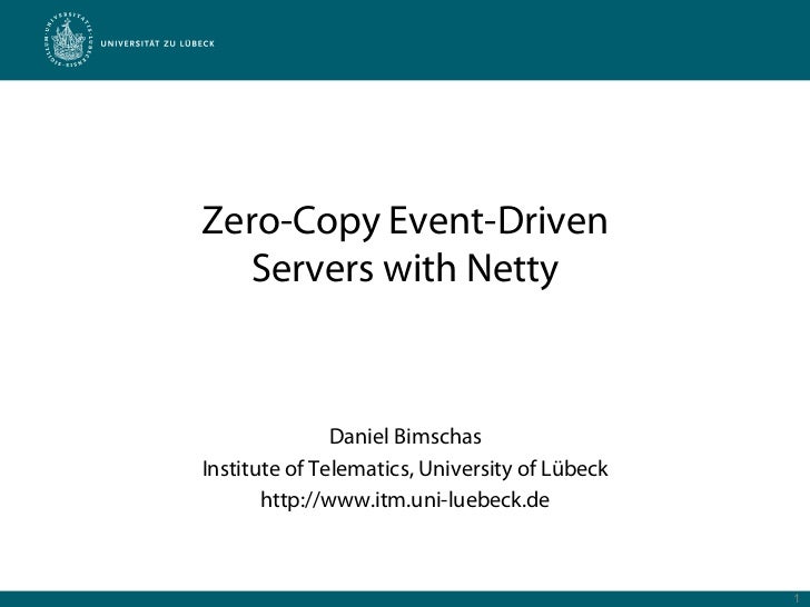 ZeroCopy EventDriven Servers with Netty