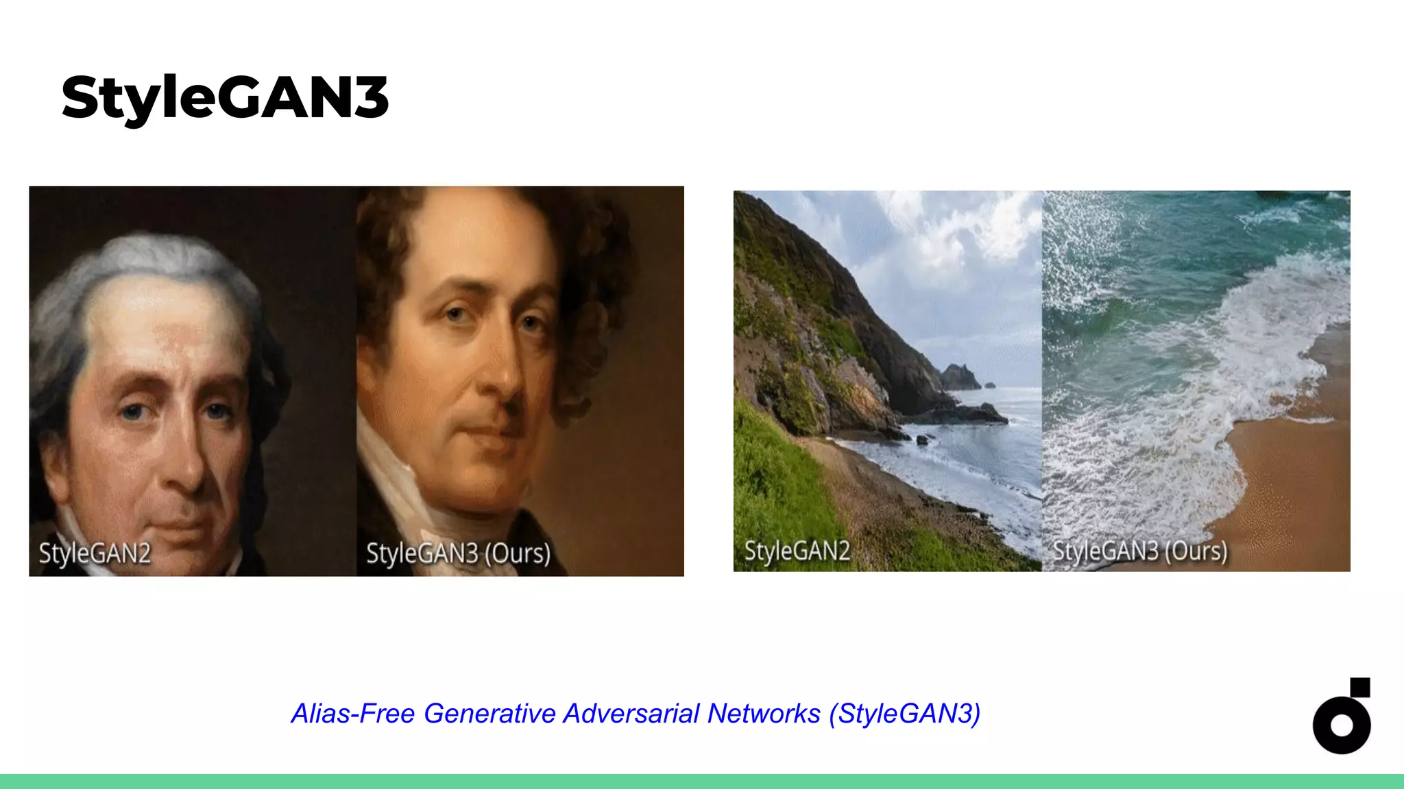 StyleGAN3
Alias-Free Generative Adversarial Networks (StyleGAN3)
 