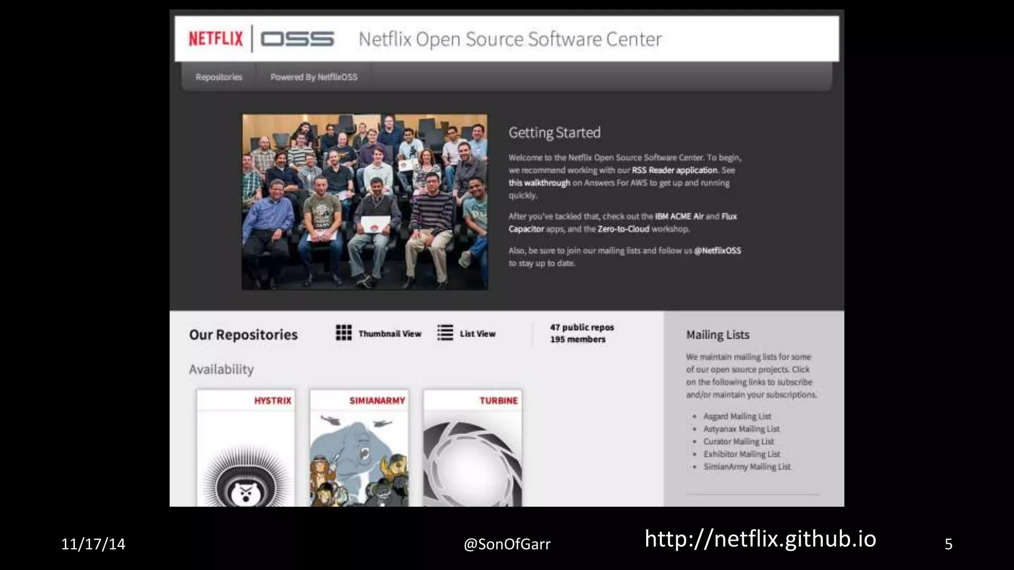 @NetflixOSS 
11/17/14 @SonOfGarr http://netflix.github.io 5 
 