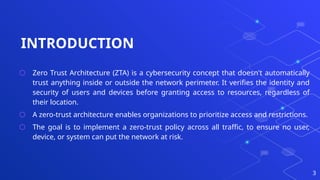 ZERO-TRUST ARCHITECHTURE IN CYBER SECURITY | PPTX