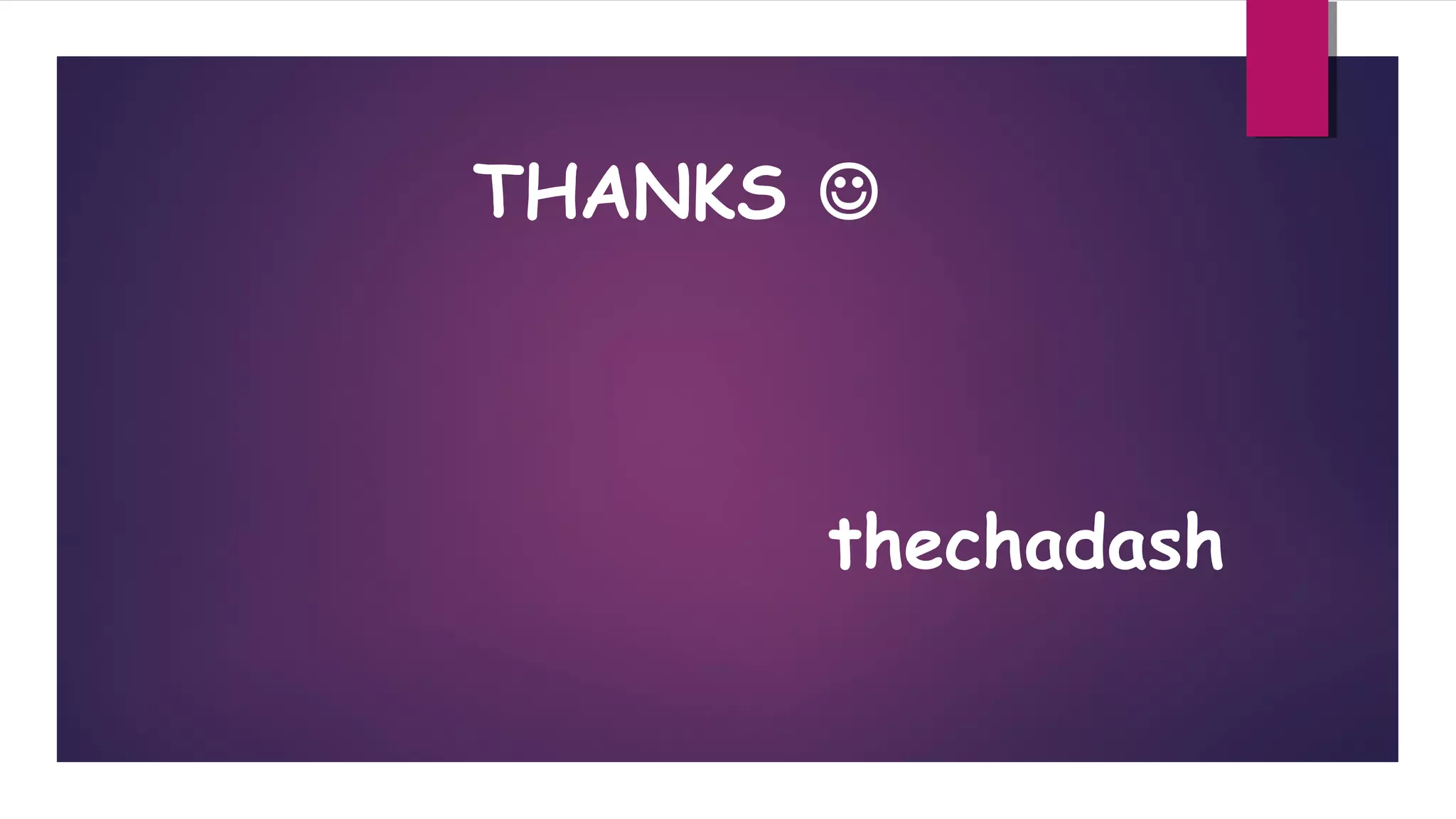 THANKS 

thechadash

 