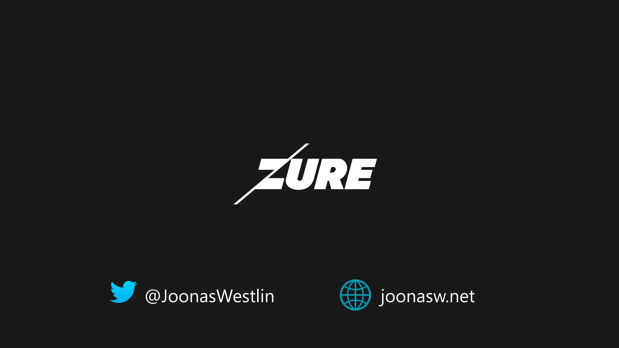 @JoonasWestlin joonasw.net
 