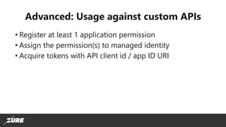 Zero Credential Development with Managed Identities for Azure resources ...