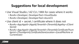 Zero Credential Development with Managed Identities for Azure resources ...
