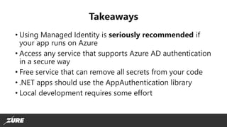 Zero Credential Development with Managed Identities for Azure resources ...