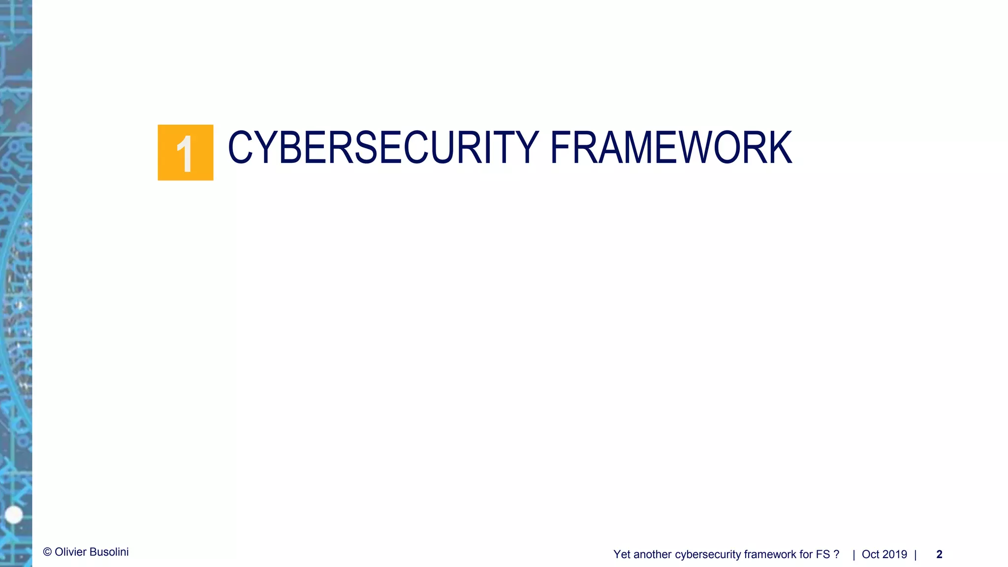 Financial Advisor Cybersecurity Framework Reference: Yet Another Cybersecurity Framework For Financial Services