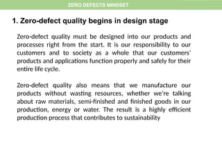 Implementing Zero Defect Program Zero Defects Mindset training material tools. | PPTX