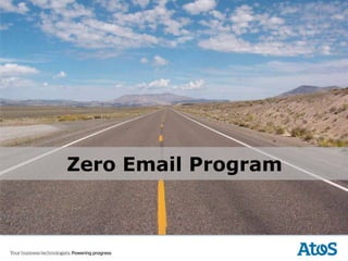 Zero Email Program
 