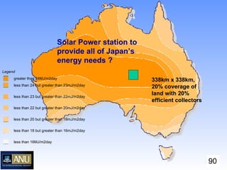 Solar Power station to provide all of Japan’s energy needs ? Legend      greater than 24MJ/m2day      less than 24 but gre...
