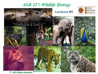 AGR 237: Wildlife Biology
 