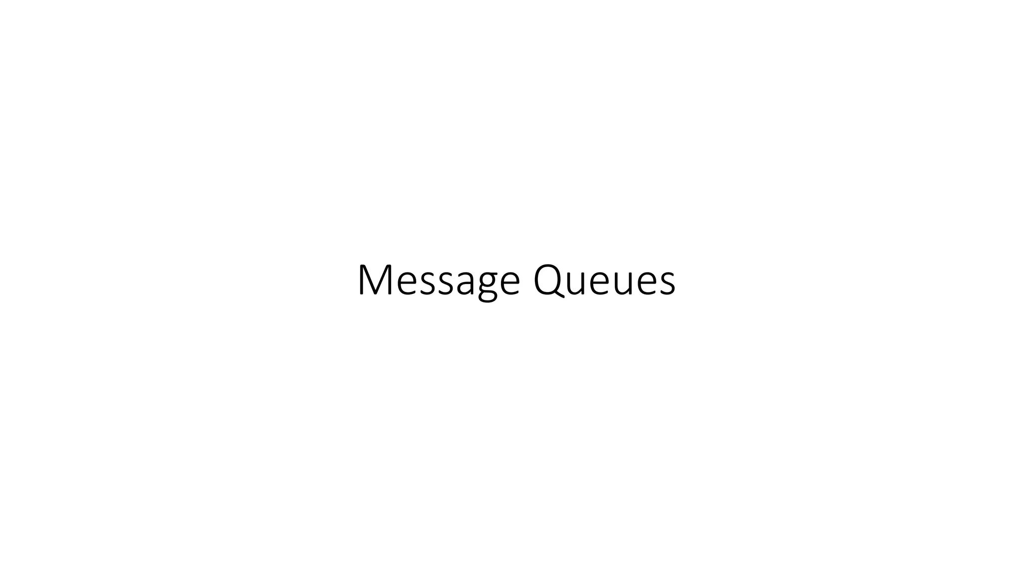 Message Queues