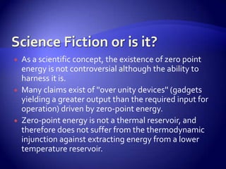 Zero Point Energy And Vacuum Fluctuations Effects | PPTX
