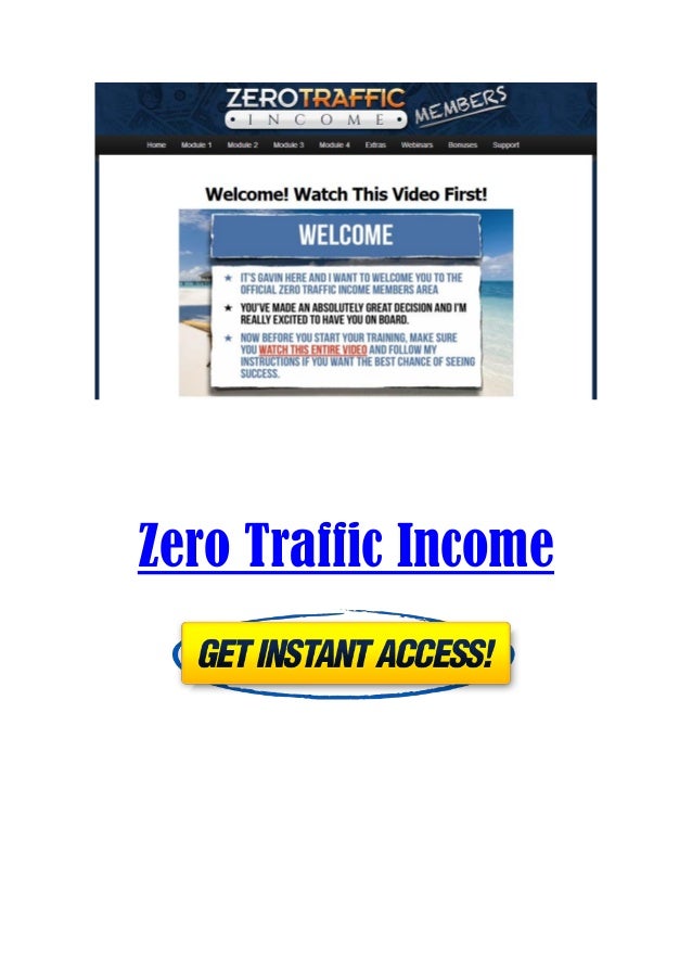 Zero Traffic Income
 