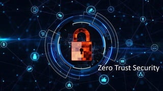 #RSAC
SESSION ID:
Zero Trust Security
 