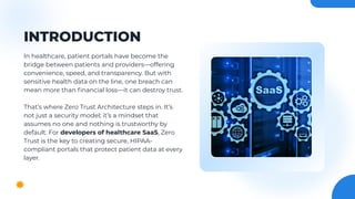 Zero Trust for Healthcare SaaS How Developers Can Build Patient Portals ...