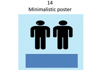 14
Minimalistic poster
 