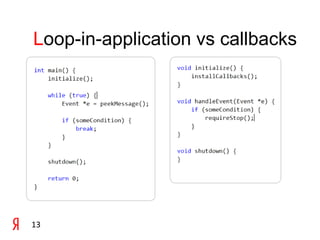 Loop-in-application vs callbacks13