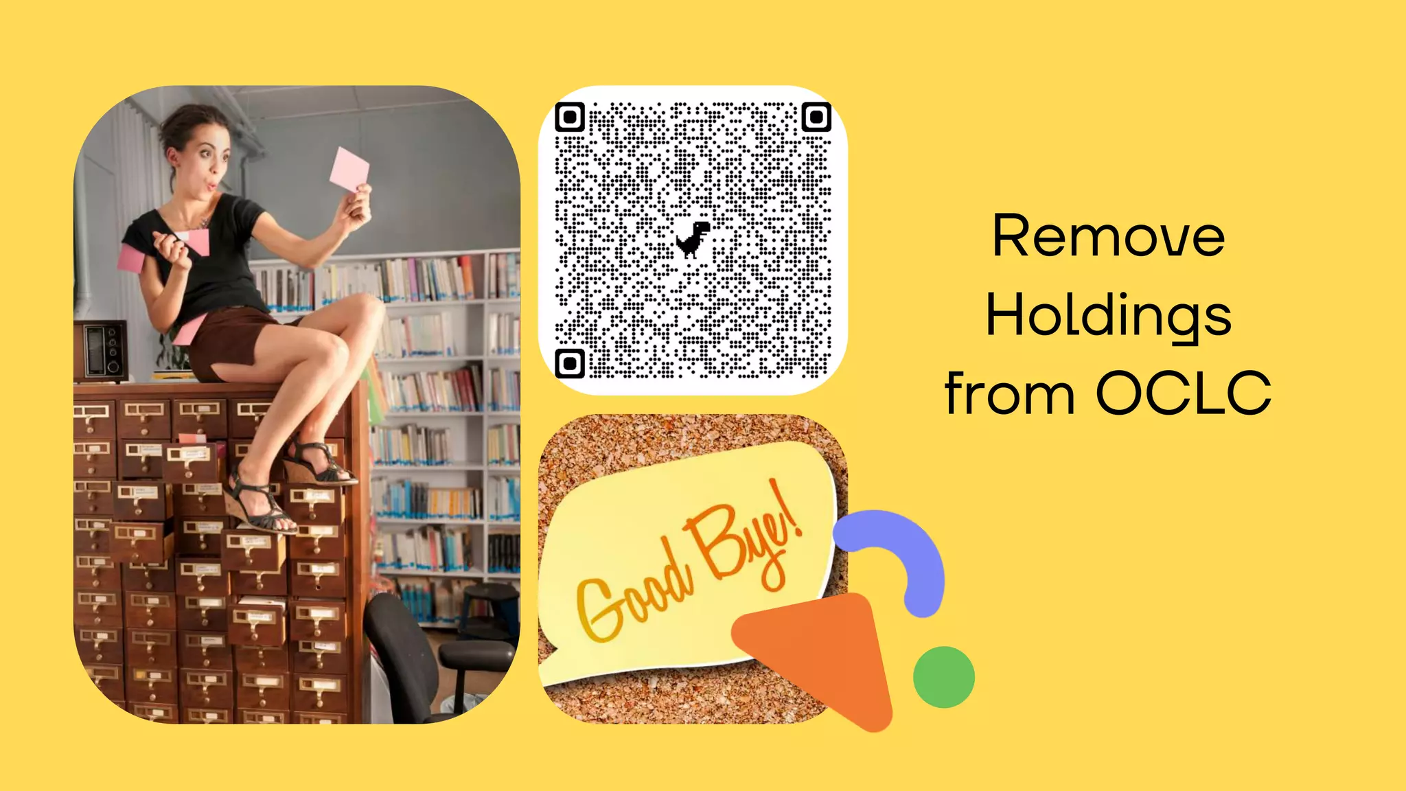 Remove
Holdings
from OCLC
 