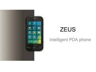 Intelligent PDA phone ZEUS 