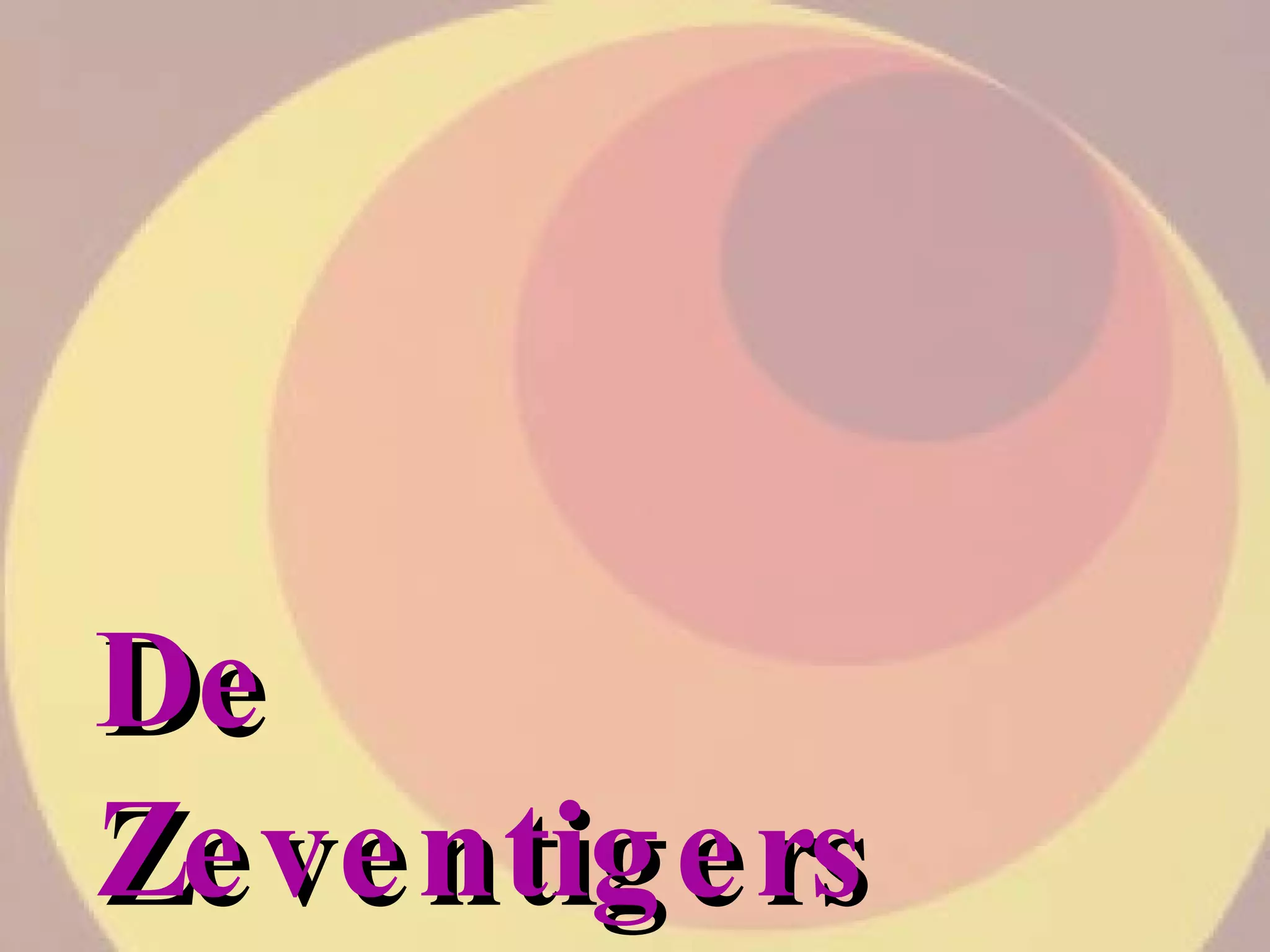 De Zeventigers 