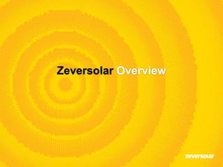 Zeversolar Overview
 