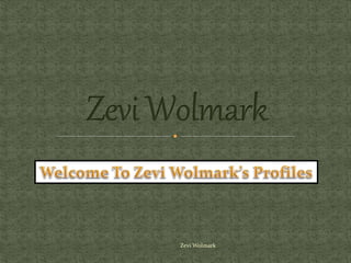 Zevi Wolmark
 